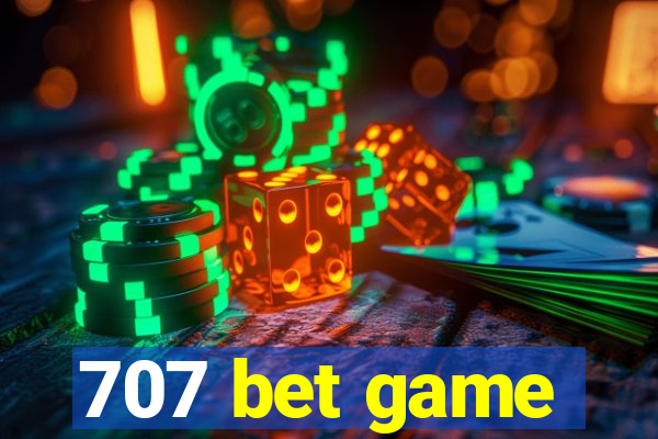 707 bet game